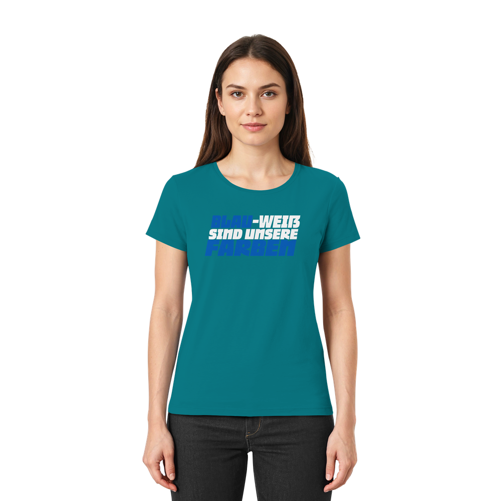 Blau Weiß sind unsere Farben - Ladies Premium Shirt – Bild 10