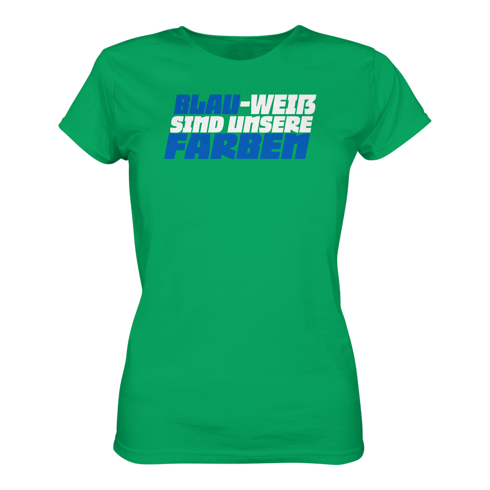 Blau Weiß sind unsere Farben - Ladies Premium Shirt – Bild 13