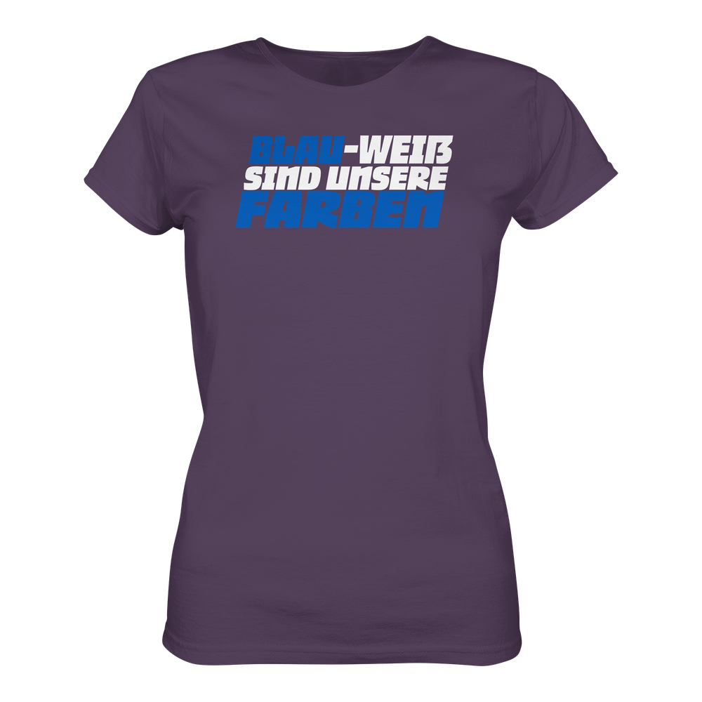 Blau Weiß sind unsere Farben - Ladies Premium Shirt – Bild 38