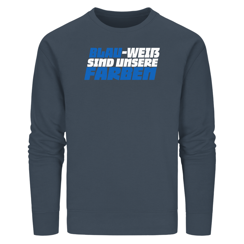 Blau Weiß sind unsere Farben - Organic Basic Unisex Sweatshirt – Bild 31