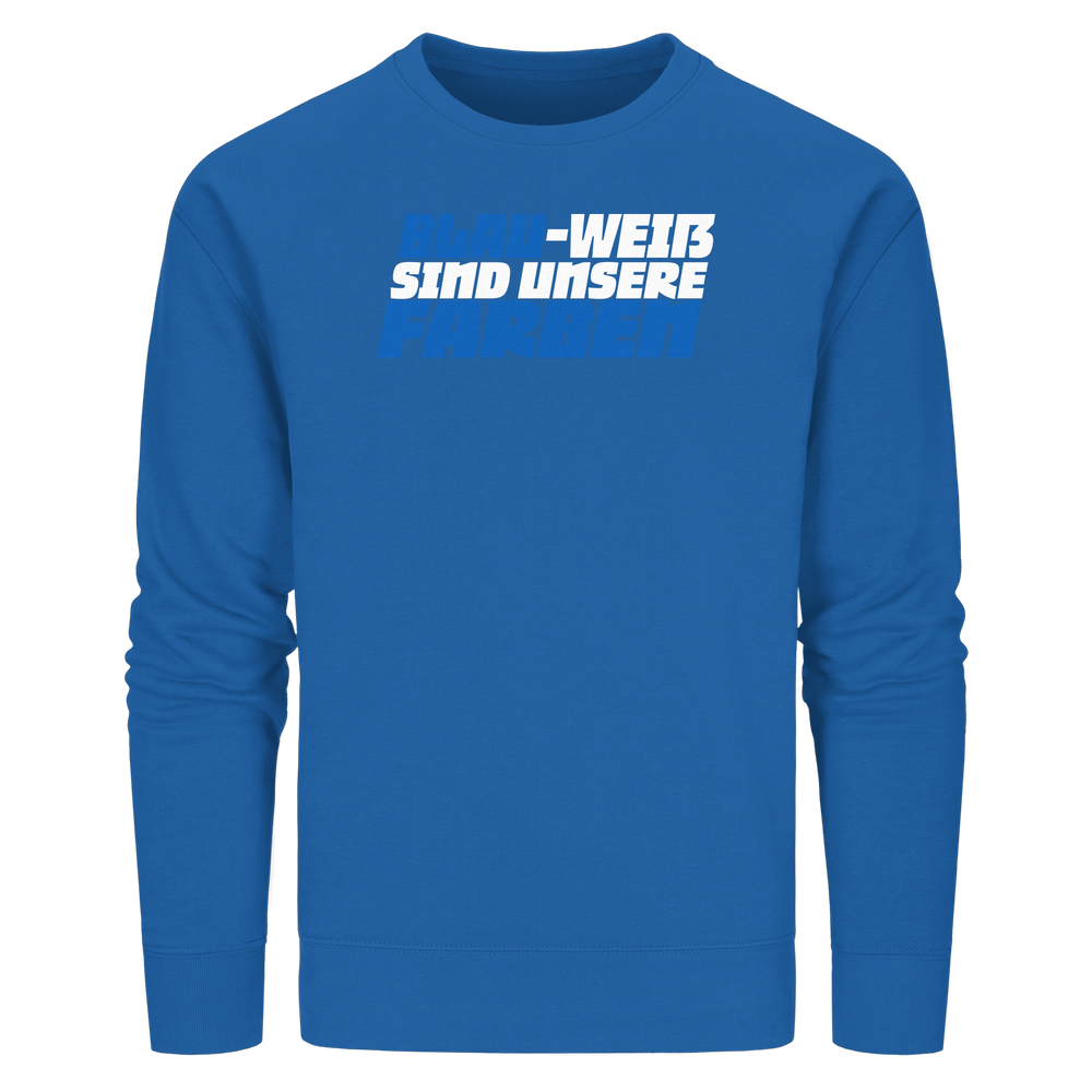Blau Weiß sind unsere Farben - Organic Basic Unisex Sweatshirt – Bild 42