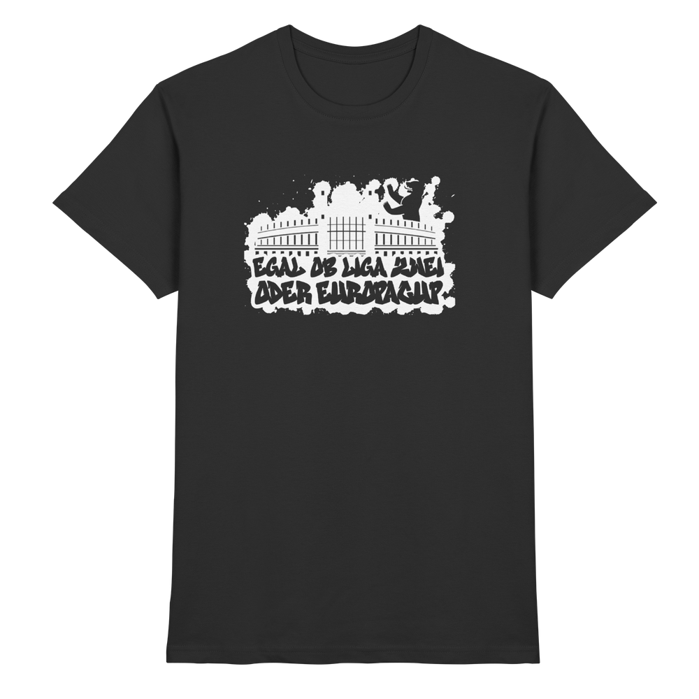 Egal ob Liga Zwei - Premium Shirt