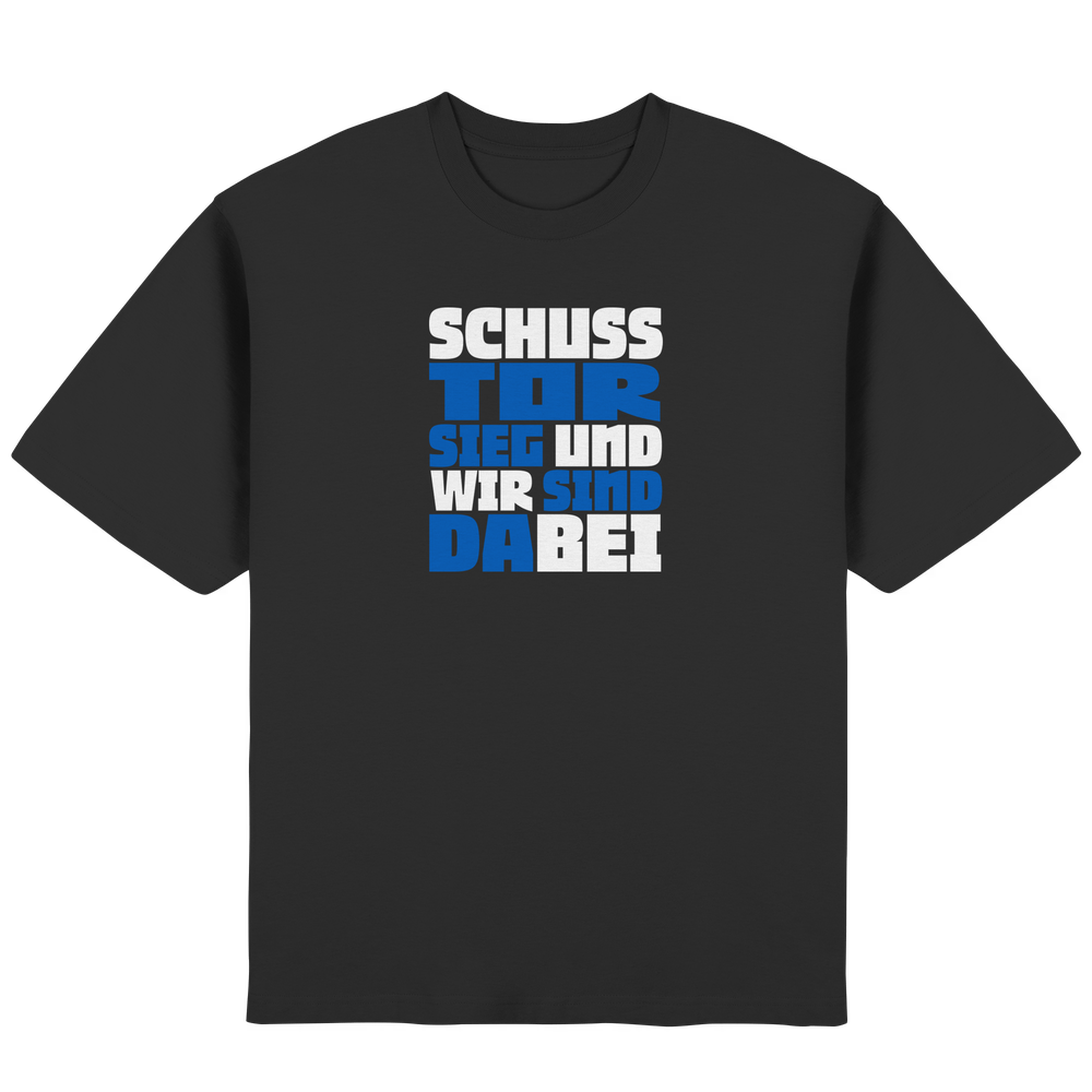 Schuss Tor Sieg - Streetwear Oversized T-Shirt