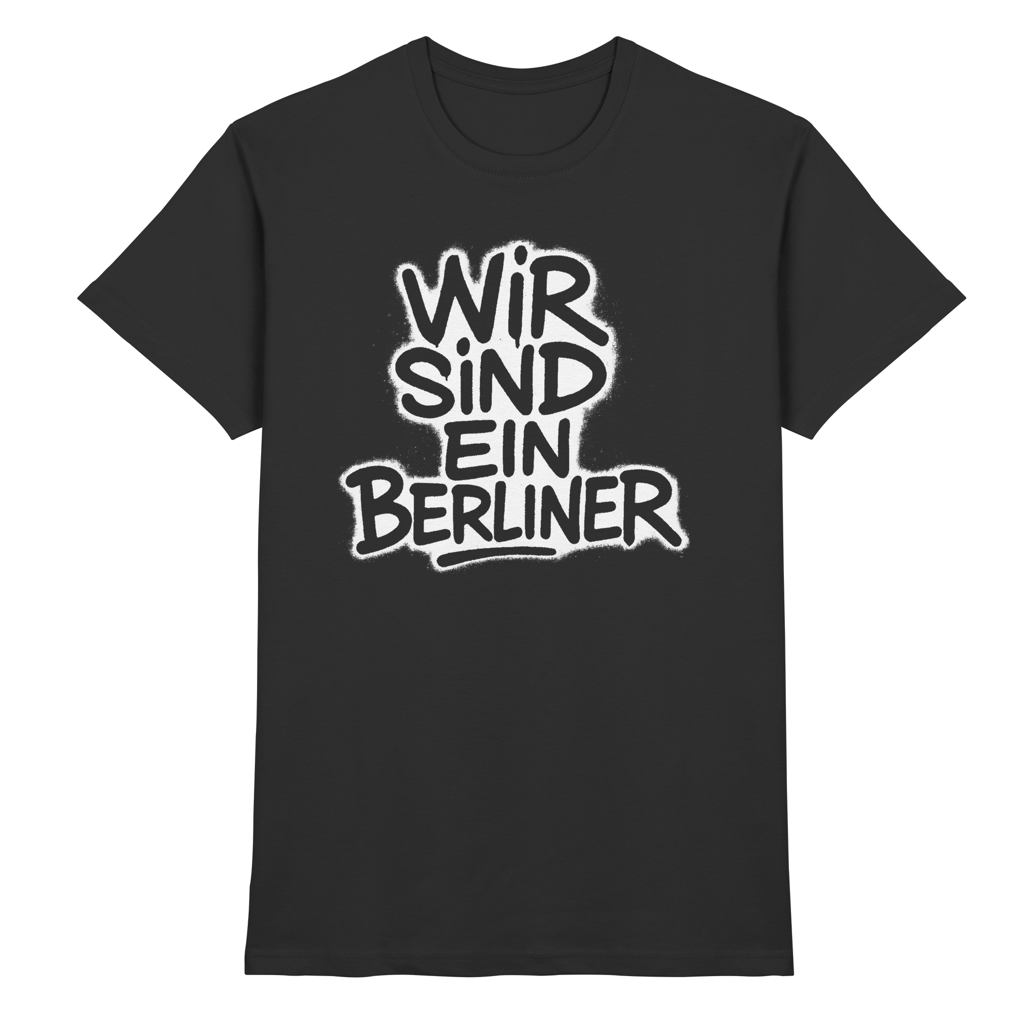 Wir sind ein Berliner - Premium Shirt