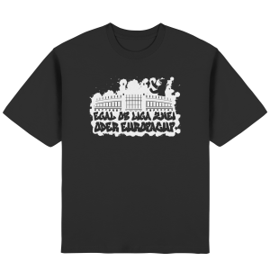Egal ob Liga Zwei - Streetwear Oversized T-Shirt